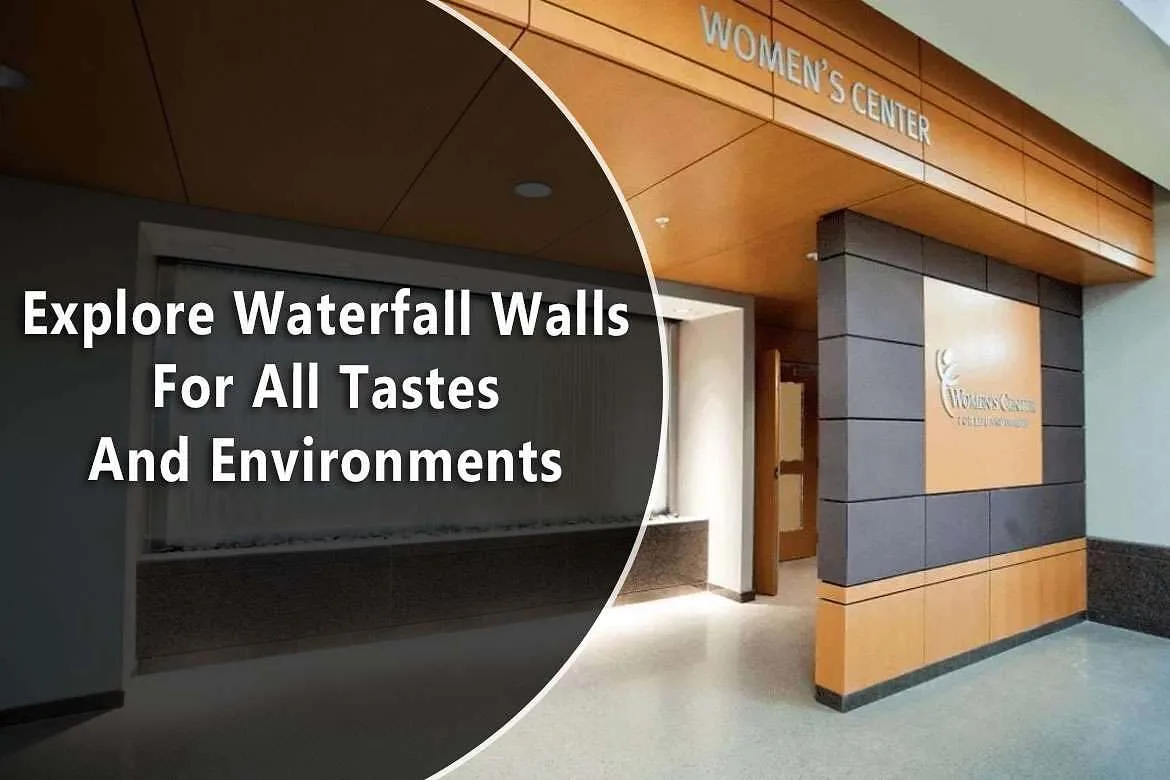 Explore Waterfall Walls For All Tastes And Environments