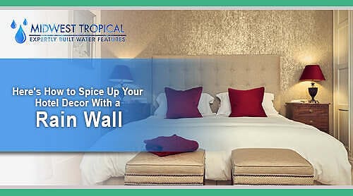 Spice Up Hotel Decor: Create A Stunning Rain Wall